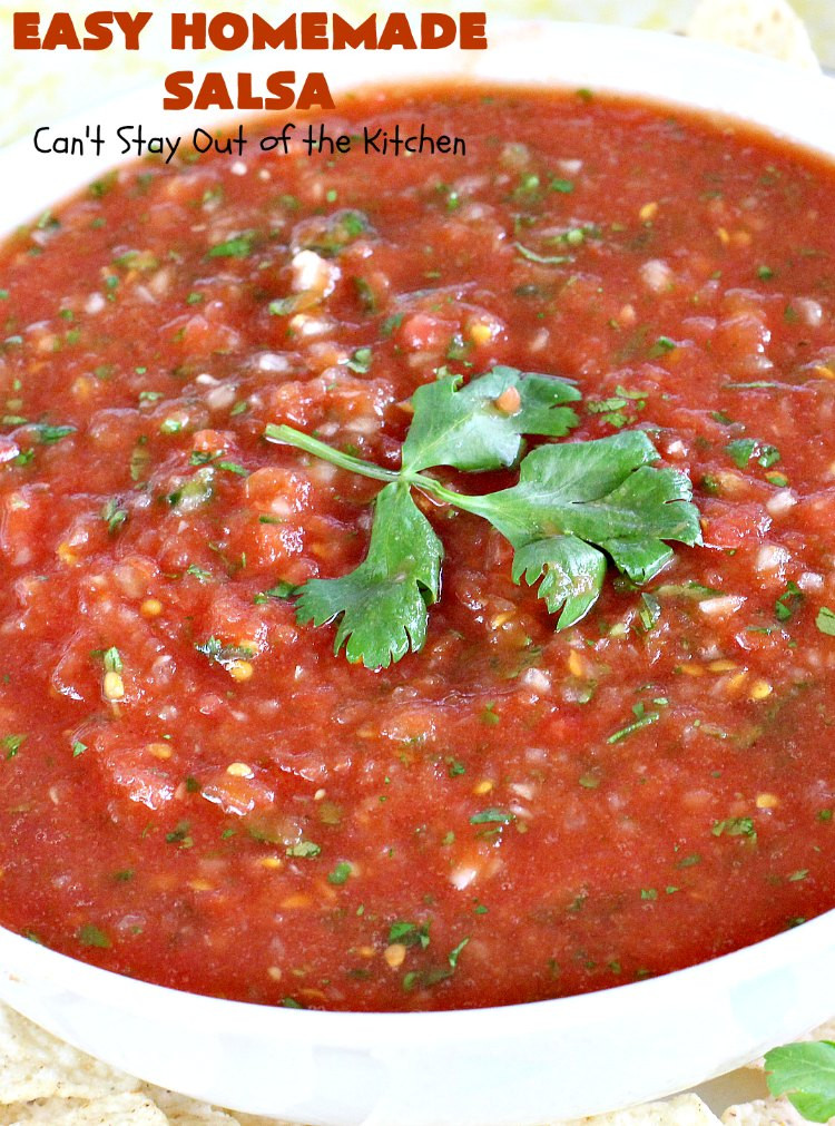Easy Homemade Salsa Recipe
 Easy Homemade Salsa Can t Stay Out of the Kitchen