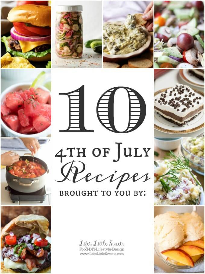 4Th Of July Appetizers And Side Dishes
 10 4th of July Recipes Appetizers Dinner BBQ Desserts