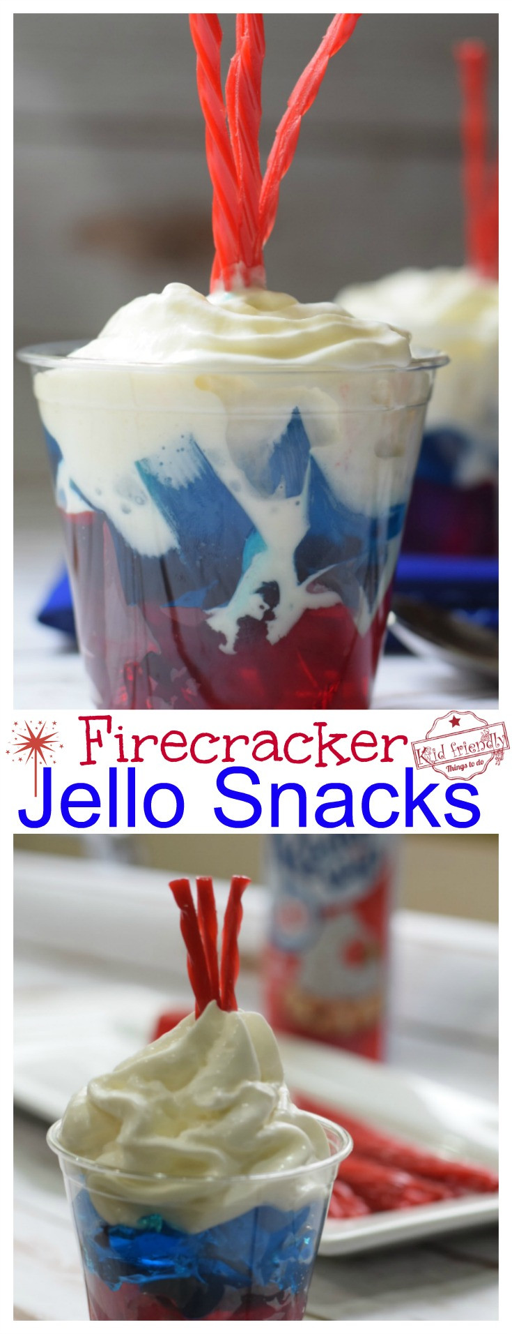 4Th Of July Jello Dessert
 Firecracker Jello Dessert Snack Recipe for a Fun Patriotic