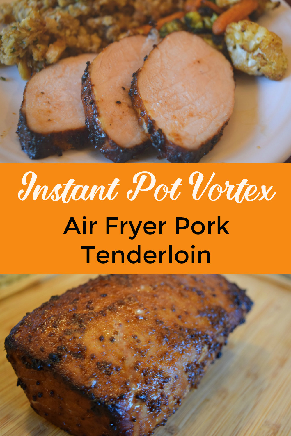 Best Damn Air Fryer Pork Tenderloin Recipeteacher - Vrogue