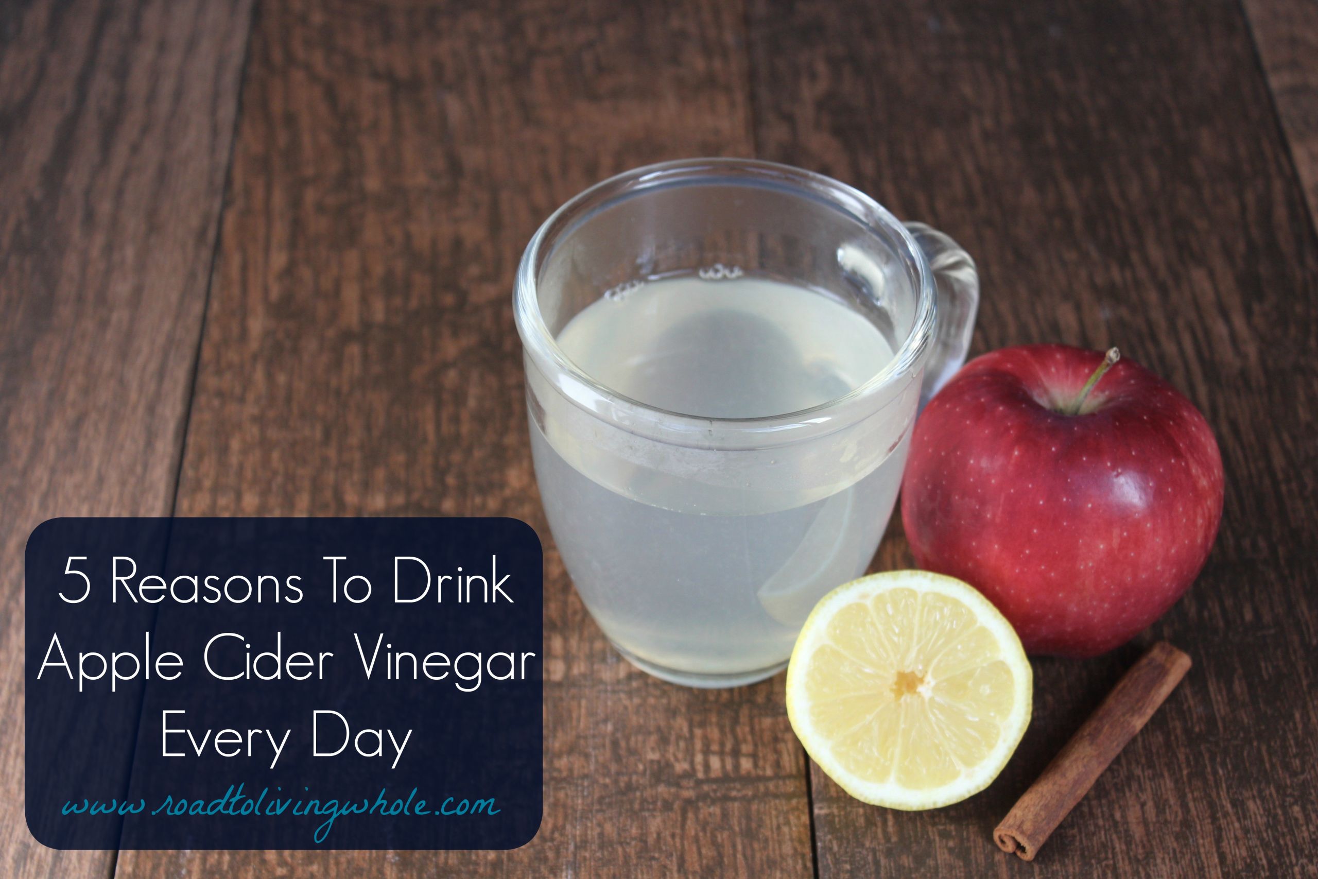 Apple Cider Vinegar Drink
 5 Reasons To Drink Apple Cider Vinegar Every Day