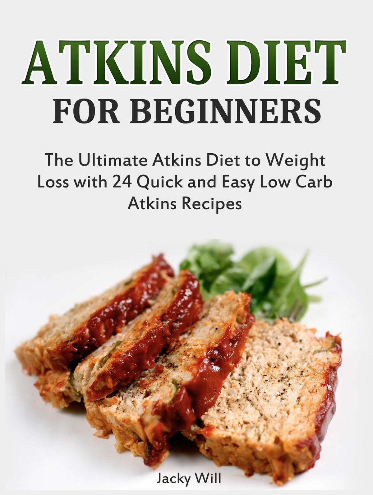 Atkins Diet Desserts
 Atkins Diet for Beginners The Ultimate Atkins Diet for