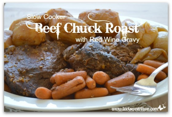 Beef Chuck Steak Recipes Slow Cooker
 Slow Cooker Beef Chuck Roast with Red Wine Gravy Toot