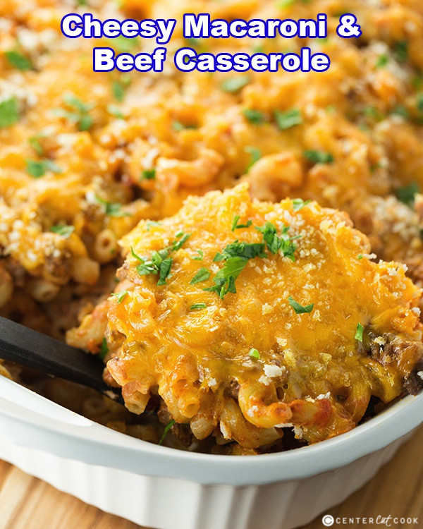 Beef Macaroni And Cheese Casserole
 Cheesy Macaroni and Beef Casserole Recipe