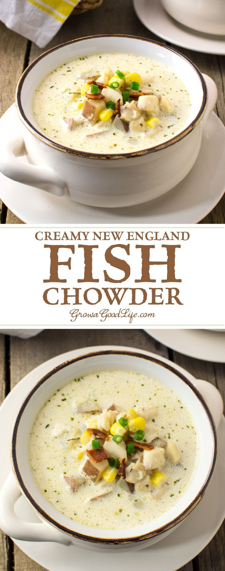 Best Fish Chowder Recipe
 Creamy New England Fish Chowder Recipe
