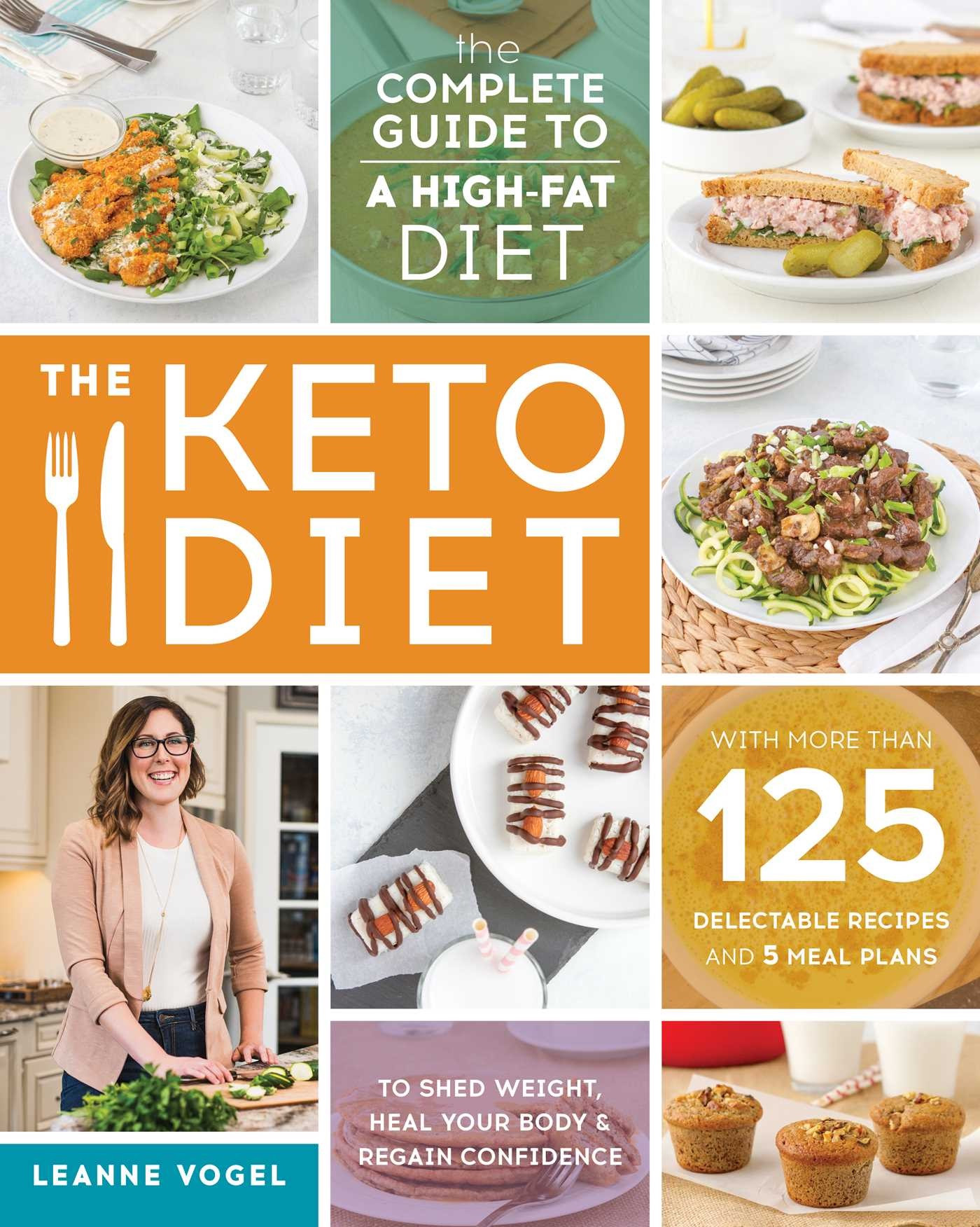 Best Keto Diet Books
 Leanne Vogel and the Keto Diet Good Food RevolutionGood