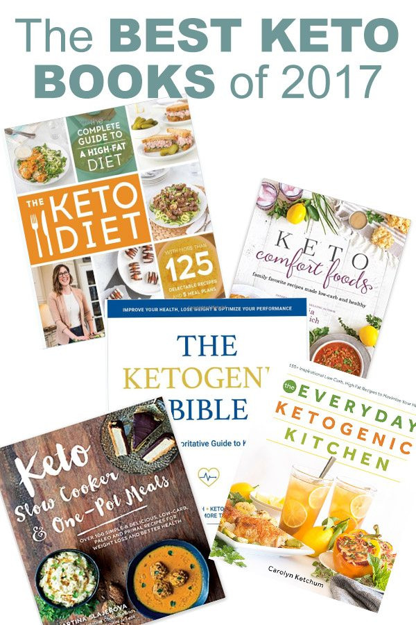 Best Keto Diet Books
 The Best Ketogenic Diet Cookbooks of 2017