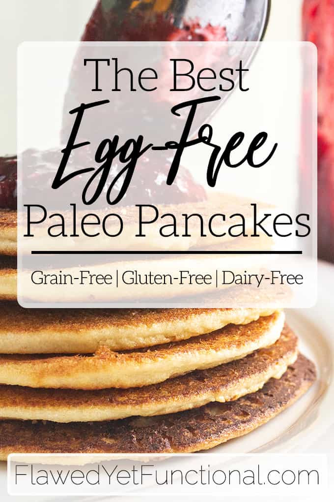 Best Paleo Pancakes
 Best Egg Free Paleo Pancakes A Flawed yet Functional