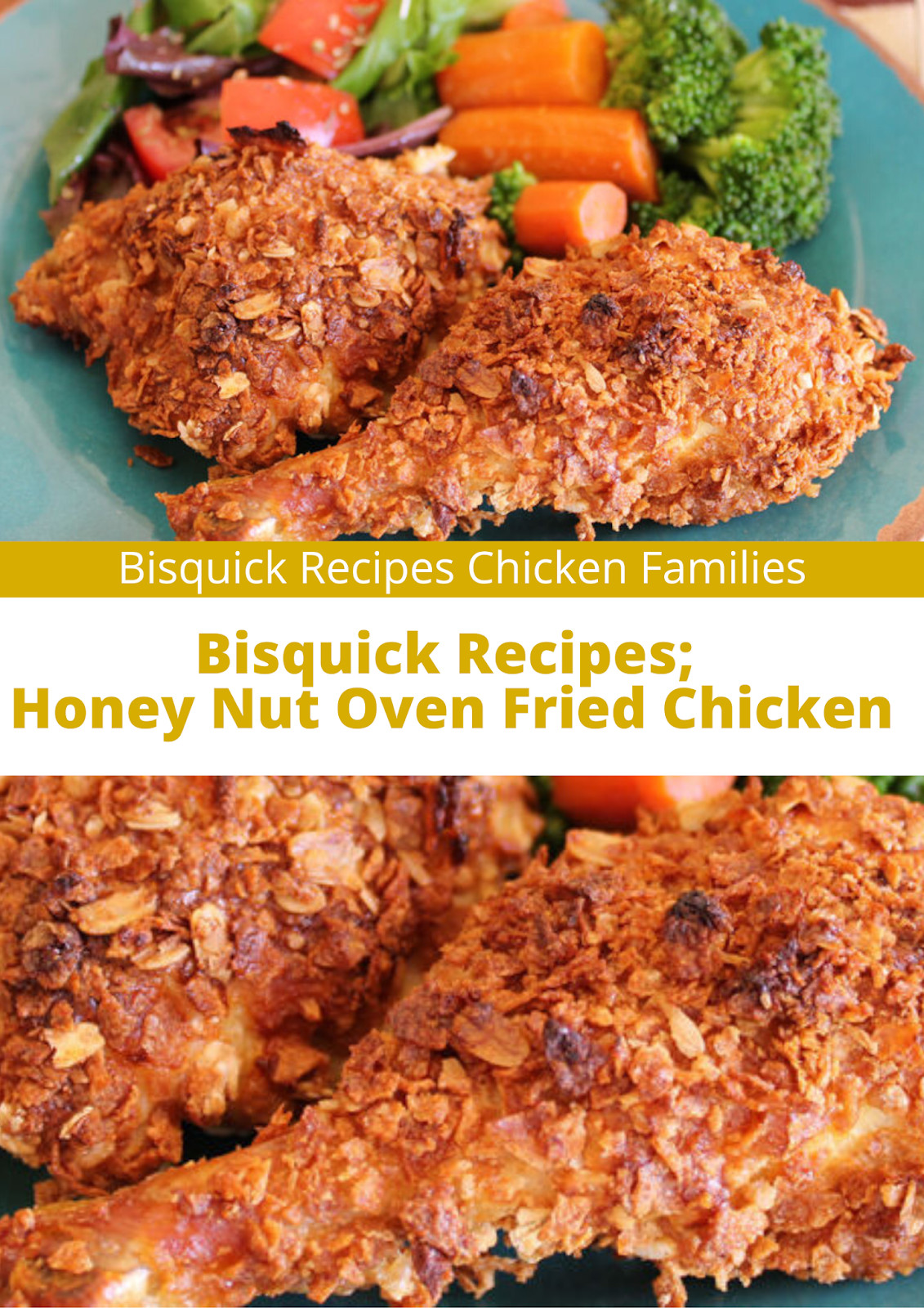 Bisquick Oven Fried Chicken
 Bisquick Recipes Honey Nut Oven Fried Chicken