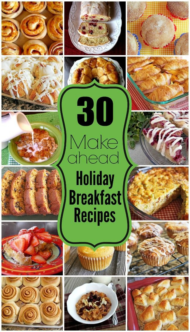 Breakfast Appetizer Recipes
 30 Holiday Make Ahead Breakfast Recipes
