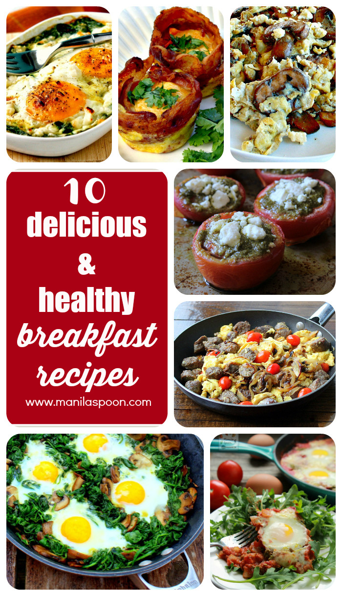 Breakfast Brunch Recipes
 10 Delicious & Healthy Breakfast Recipes Manila Spoon