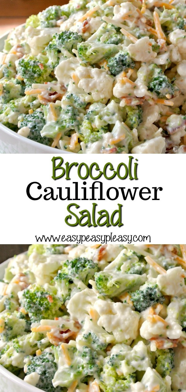 Broccoli Cauliflower Salad Recipe
 Deliciously Sweet Broccoli Cauliflower Salad Easy Peasy