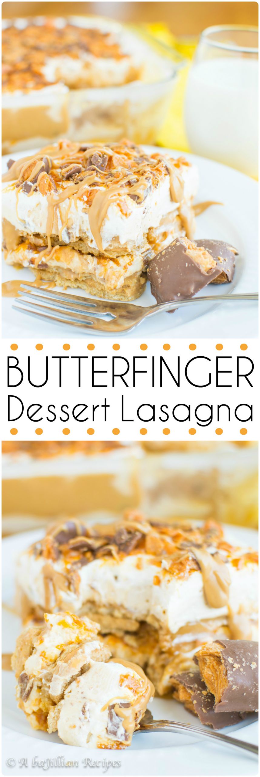 Butterfinger Dessert Recipe
 Butterfinger Dessert Lasagna A baJillian Recipes