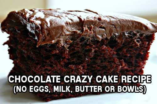 Cake Recipe No Eggs
 Chocolate Crazy Cake Recipe No Eggs Milk Butter or