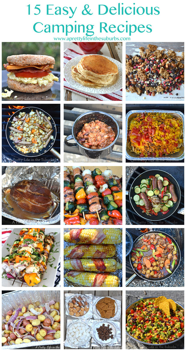 Camping Dinner Recipes
 15 Easy & Delicious Camping Recipes A Pretty Life In