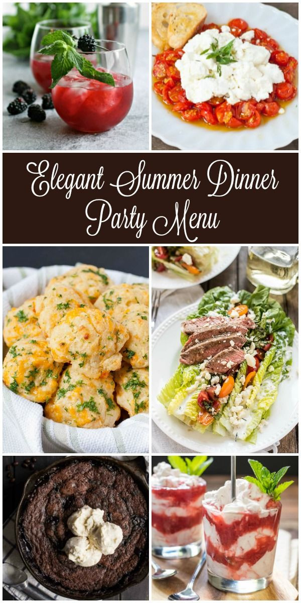 Casual Dinner Party Menu Ideas
 Looking for inspiration for your next summer dinner party