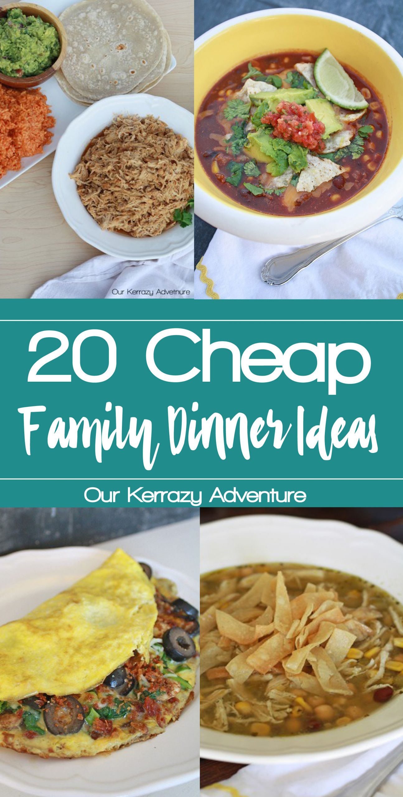 Cheap Dinner Recipes
 20 Cheap Dinner Ideas for Families Our Kerrazy Adventure