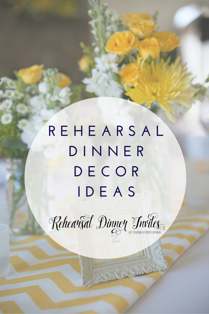 Cheap Rehersal Dinner Ideas
 Rehearsal Dinner Decor Ideas including interview with