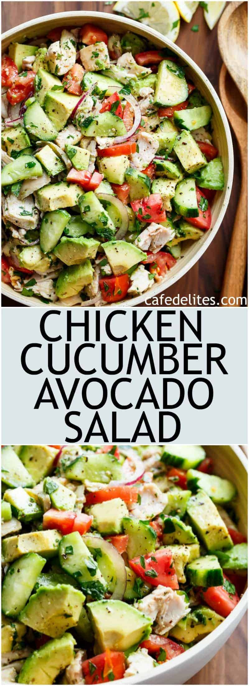 Chicken Avocado Salad
 Chicken Cucumber Avocado Salad NO COOK Cafe Delites