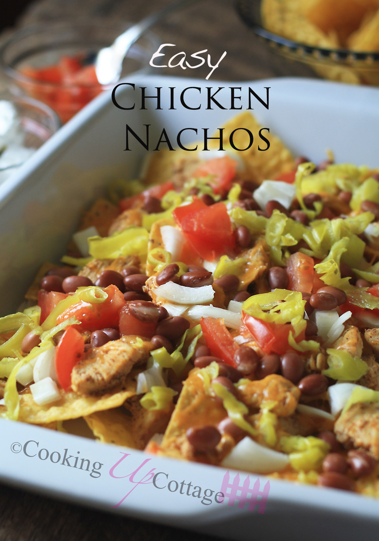 Chicken Nachos Recipe
 Easy Chicken Nachos – Cooking Up Cottage