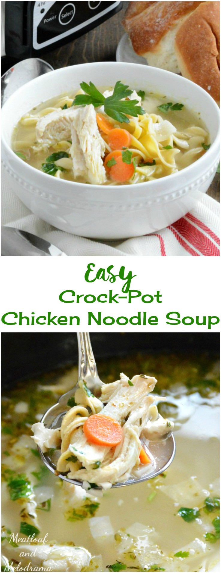 Chicken Soup In Crock Pot
 Easy Crock Pot Chicken Noodle Soup Meatloaf and Melodrama
