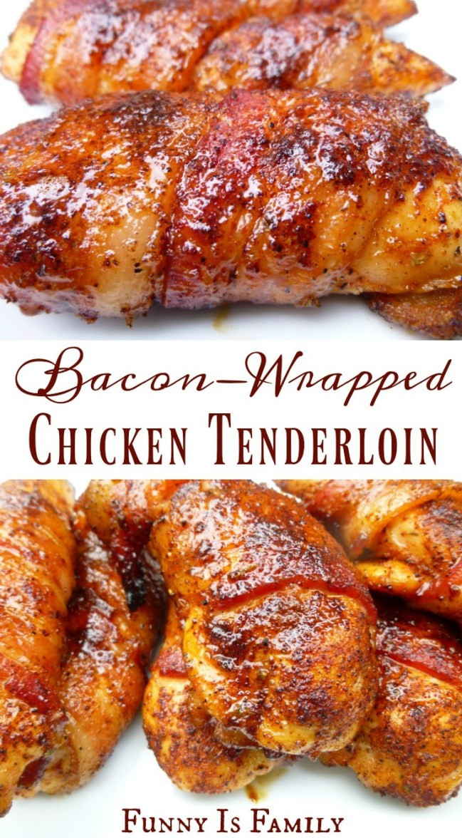 Chicken Tender Dinner Ideas
 Bacon Wrapped Chicken Tenders Funny Is Family