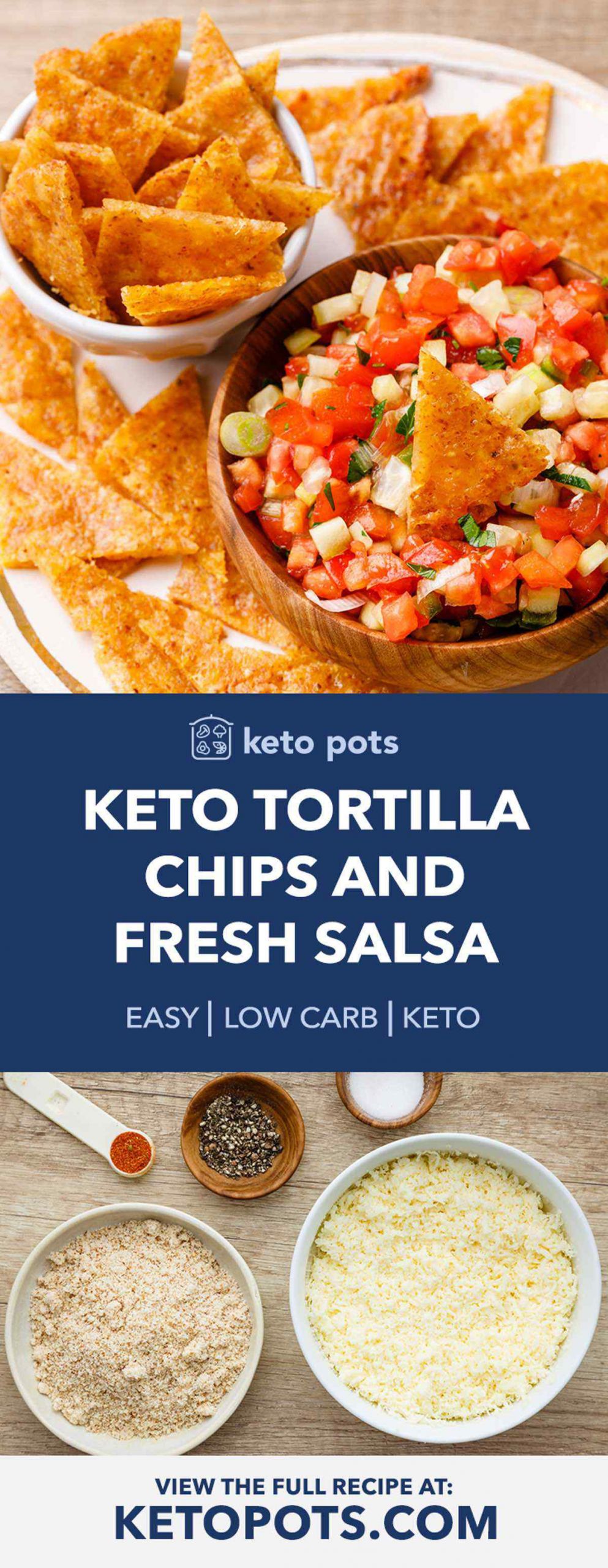 Chips And Salsa Recipe
 Homemade Keto Tortilla Chips and Fresh Salsa Keto Pots