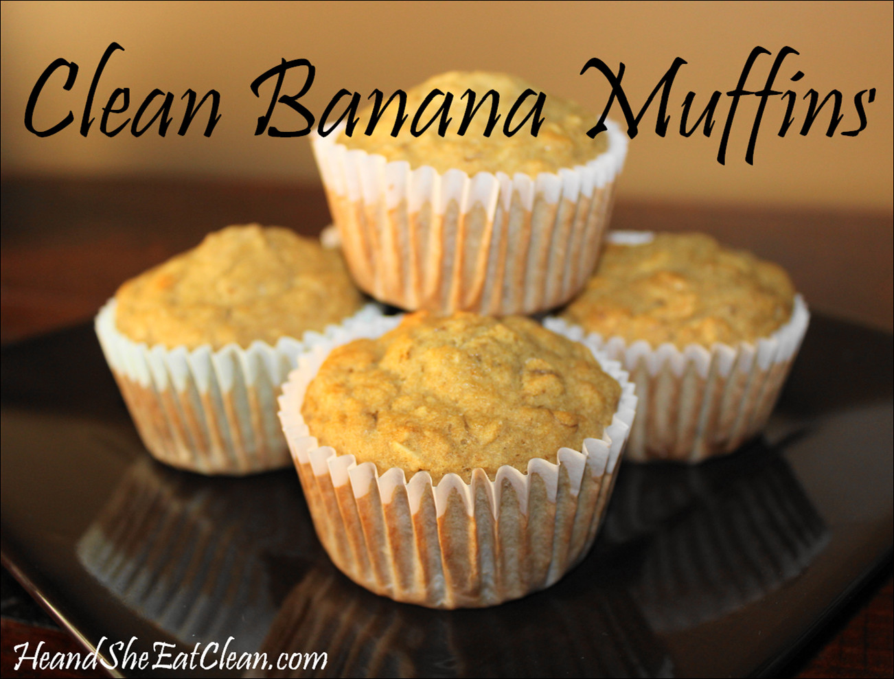 Clean Eating Banana Muffins
 Clean Eat Recipe Banana Muffins He and She Eat Clean