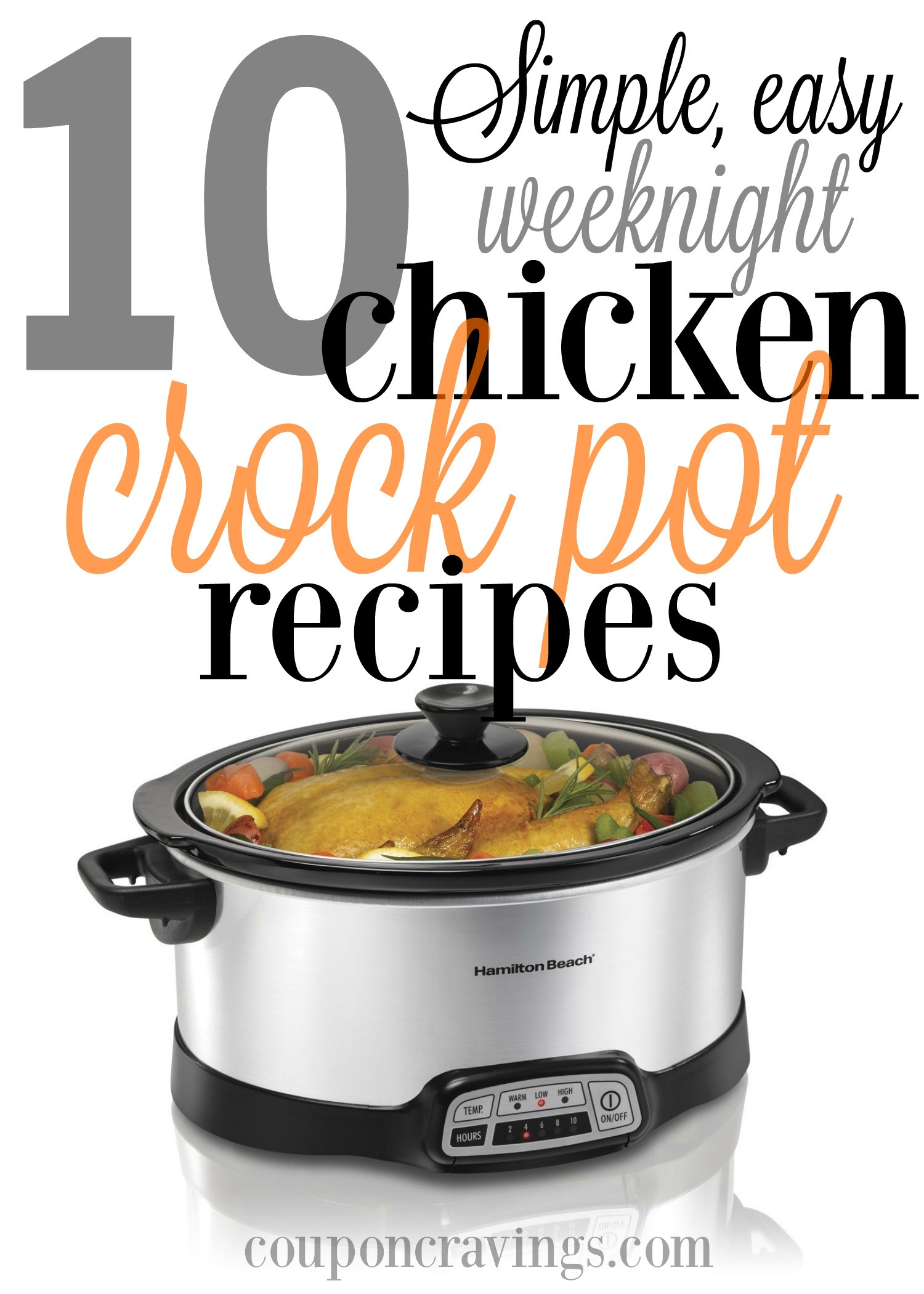 Crock Pot Dinner Ideas
 10 Chicken Crock Pot Meals Pinned Over 500 000 Times