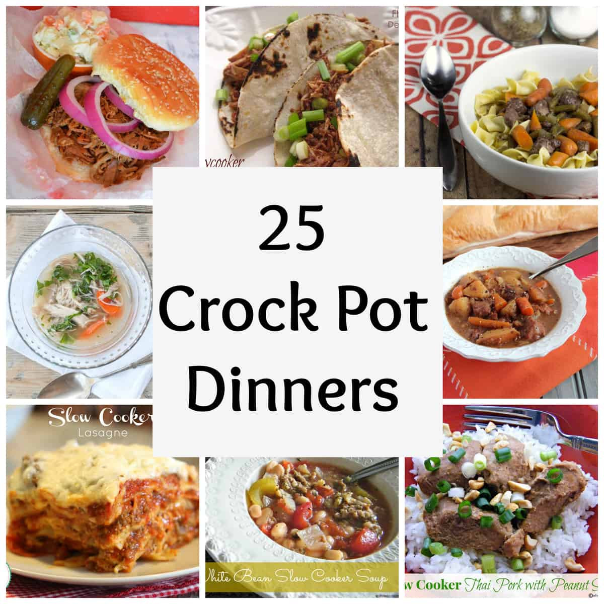 Crock Pot Dinner Ideas
 25 Crock Pot Dinners Love Pasta and a Tool Belt