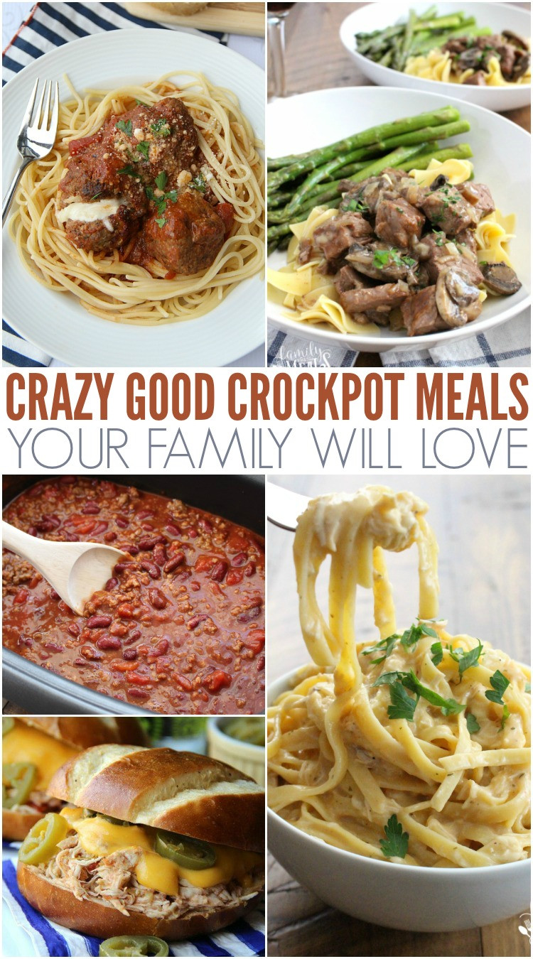 Crock Pot Dinner Ideas
 Crazy Good and Easy Crockpot Recipes Family Fresh Meals