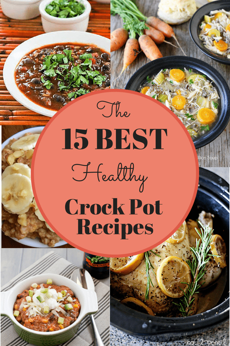 Crock Pot Dinner Ideas
 The 15 Best Healthy Crock Pot Recipes Snacking in Sneakers