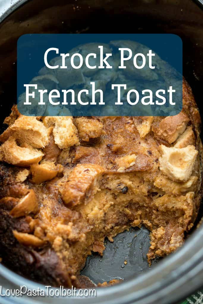 Crockpot Breakfast French Toast
 Crock Pot French Toast breakfast brunch slow cooker