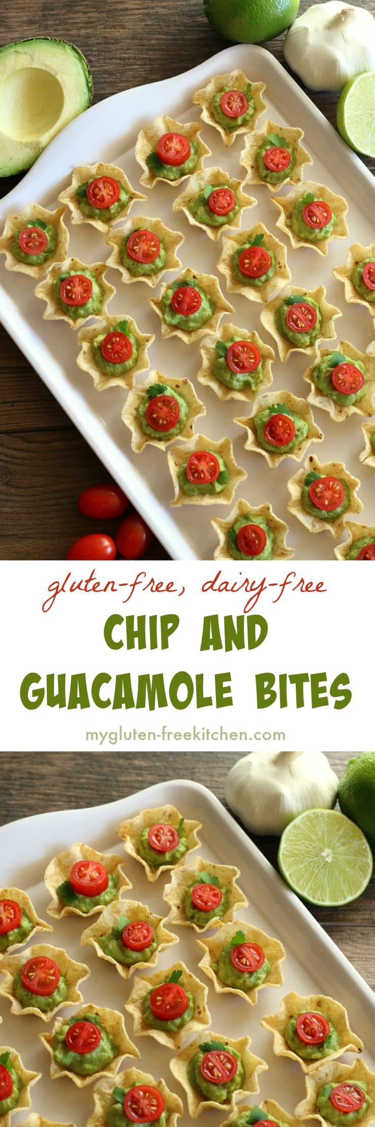 Dairy Free Appetizers
 Gluten free Chip and Guacamole Bites