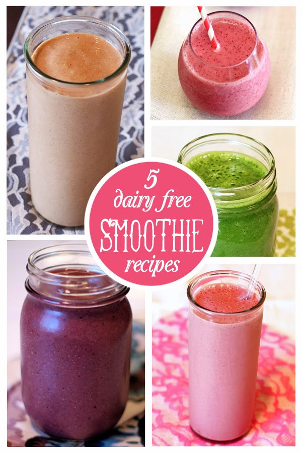 Dairy Free Smoothie Recipes
 guest post 5 dairy free smoothie recipes Sarah Bakes