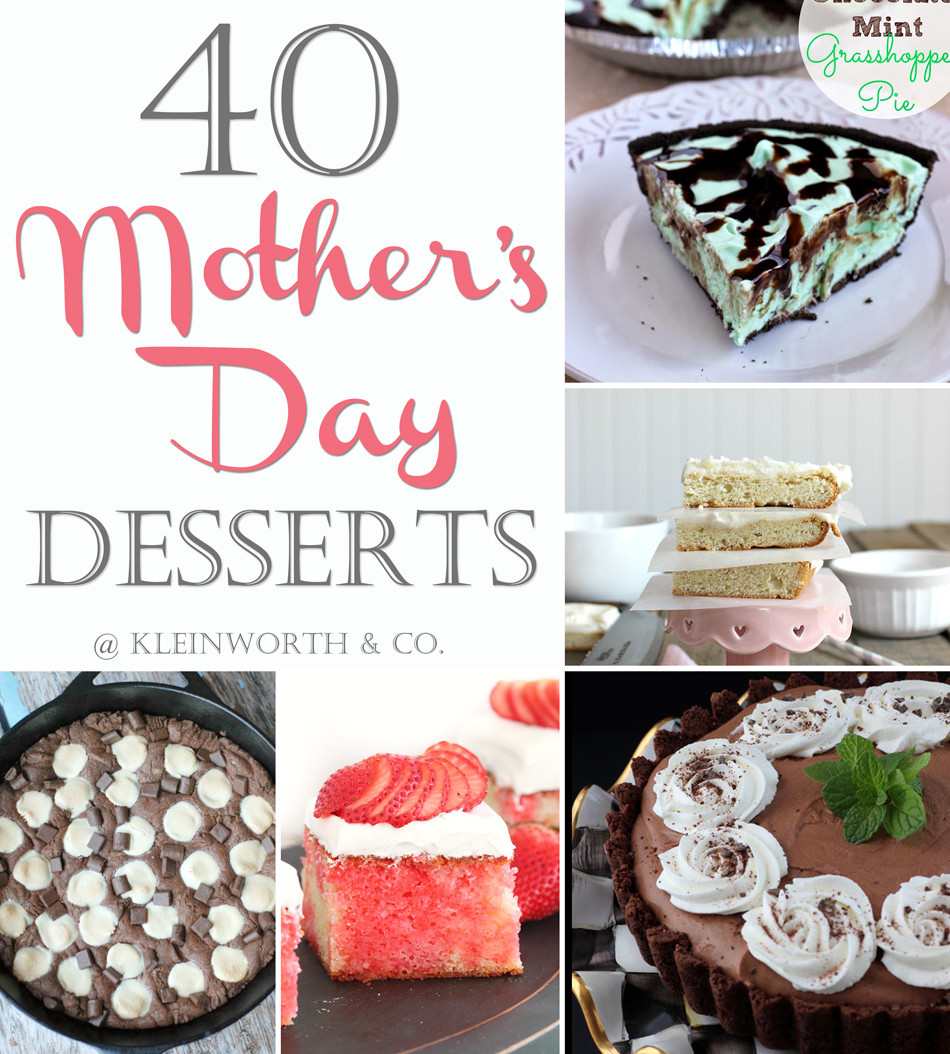 Desserts For Mothers Day
 40 Mother s Day Desserts Kleinworth & Co