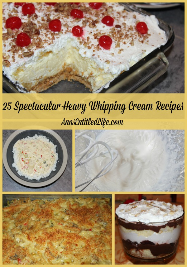Desserts With Heavy Cream
 25 Spectacular Heavy Whipping Cream Recipes