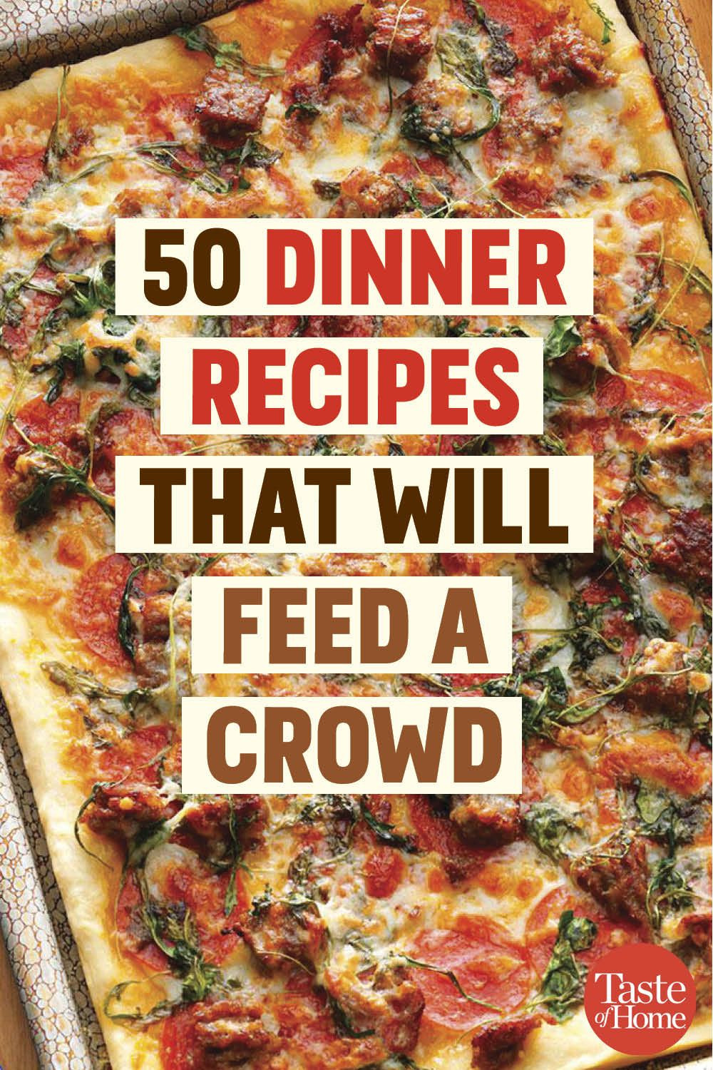 Dinner Ideas For Large Groups
 50 Dinner Recipes That Will Feed a Crowd