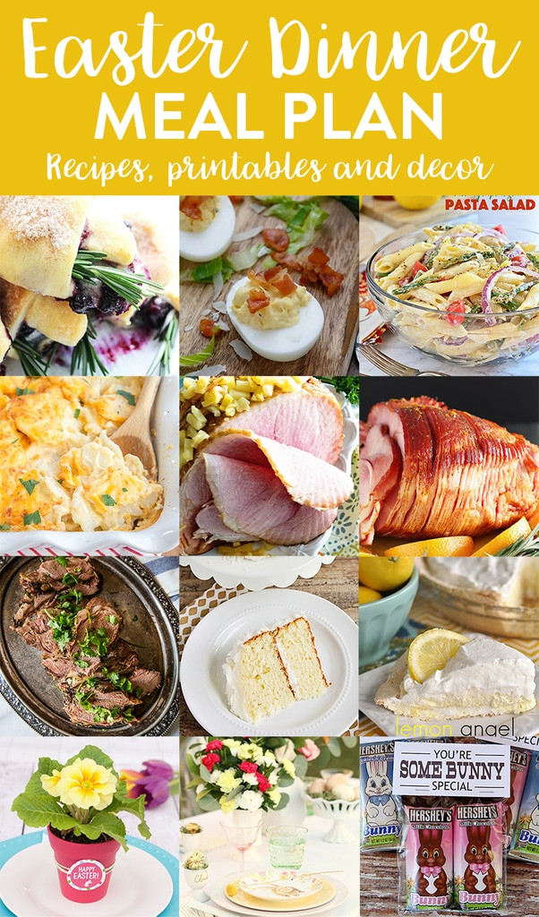 Dinner Menu Ideas
 Easter Dinner Menu and Meal Plan we ve done the work for