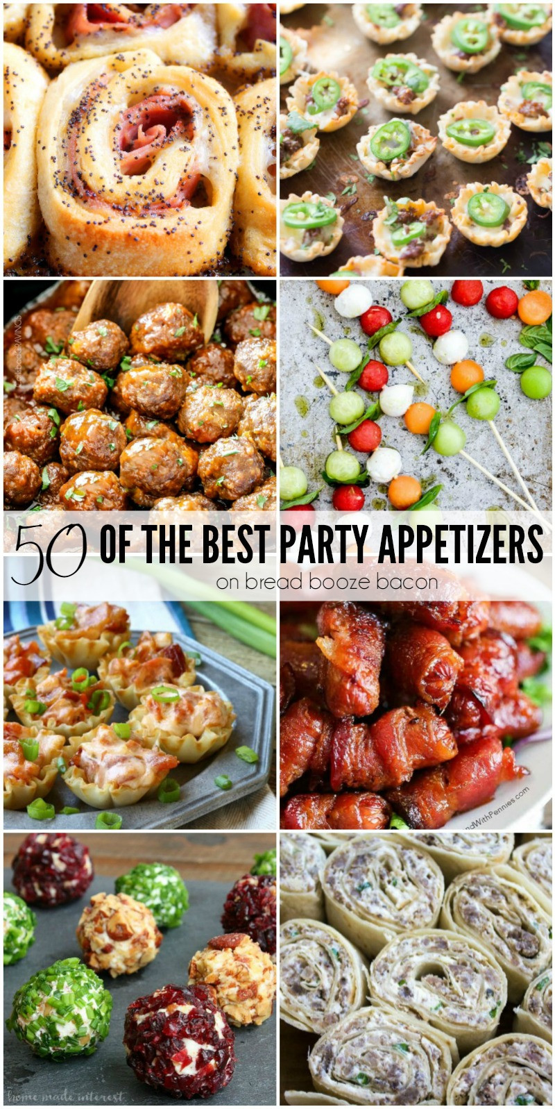 Dinner Party Appetizers
 50 of the Best Party Appetizers • Bread Booze Bacon