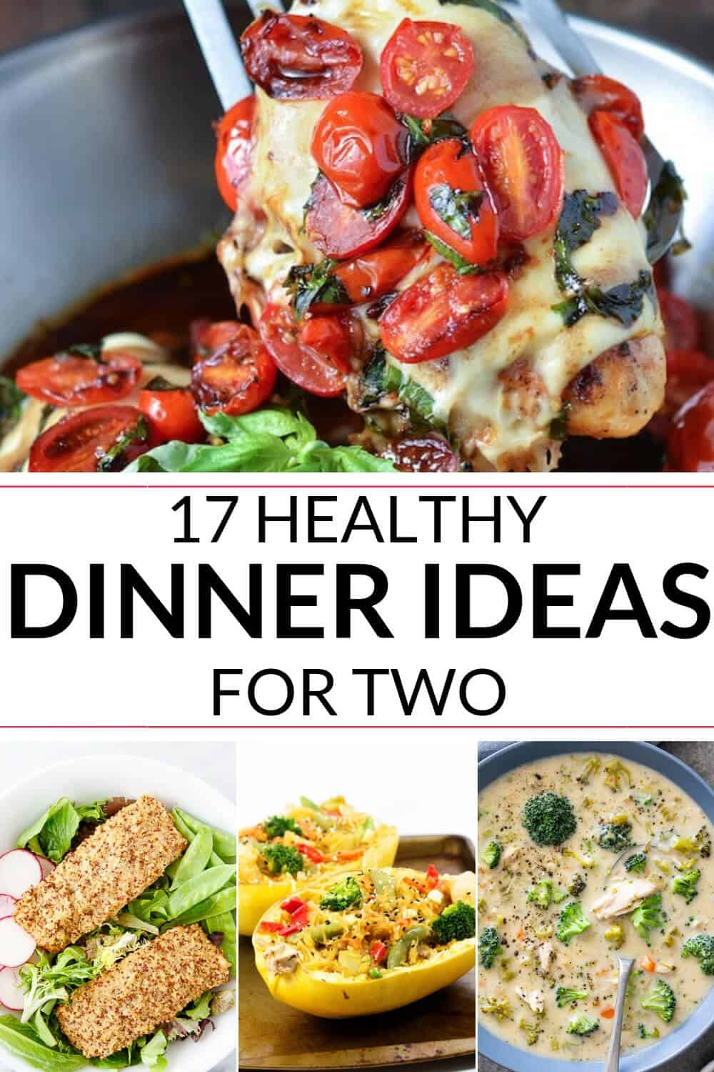 Dinner Recipes Ideas
 Healthy Dinner Ideas for Two