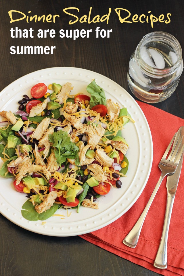 Dinner Salad Recipes
 Dinner Salad Recipes that are Super for Summer Good