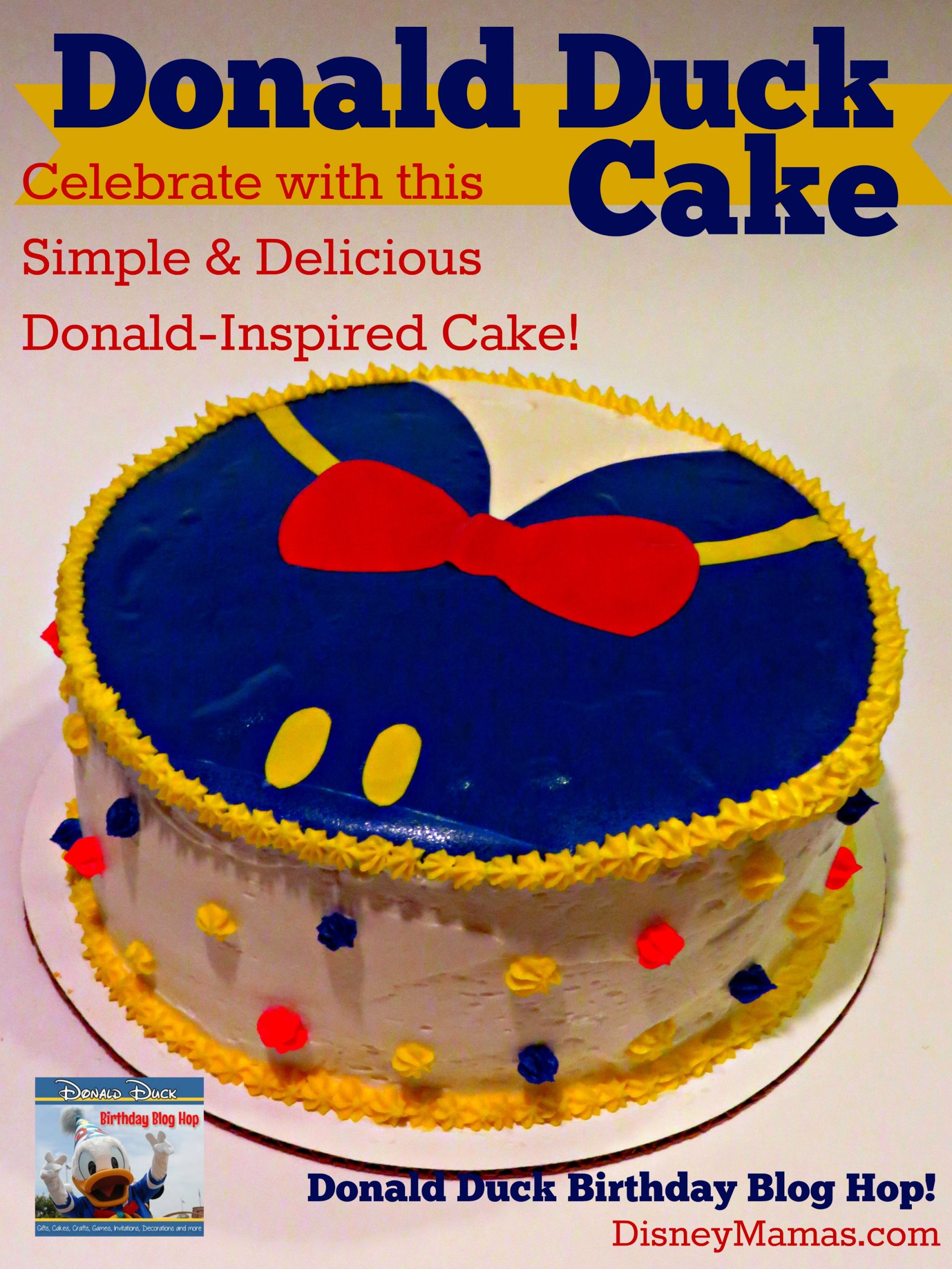Donald Duck Birthday Cake
 Disney Mamas Quacky Birthday How to Make a Donald Duck