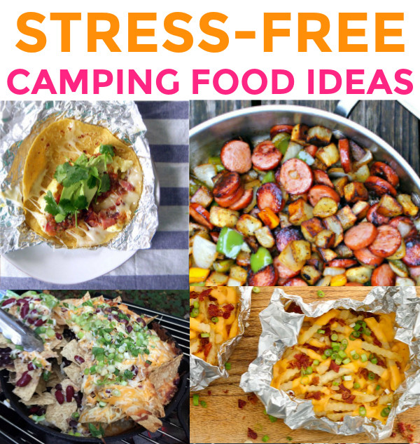 Easy Camping Dinner Ideas
 30 Stress Free & Easy Camping Food Ideas Your Family Will
