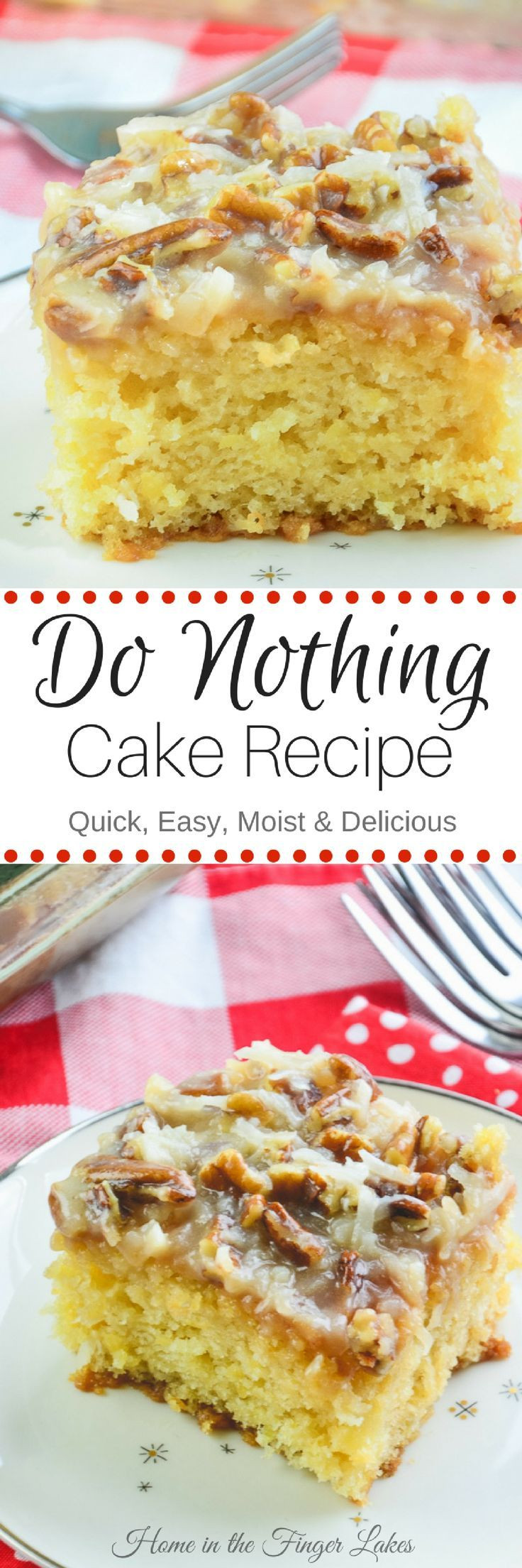Easy Desserts From Scratch
 Do Nothing Cake Recipe
