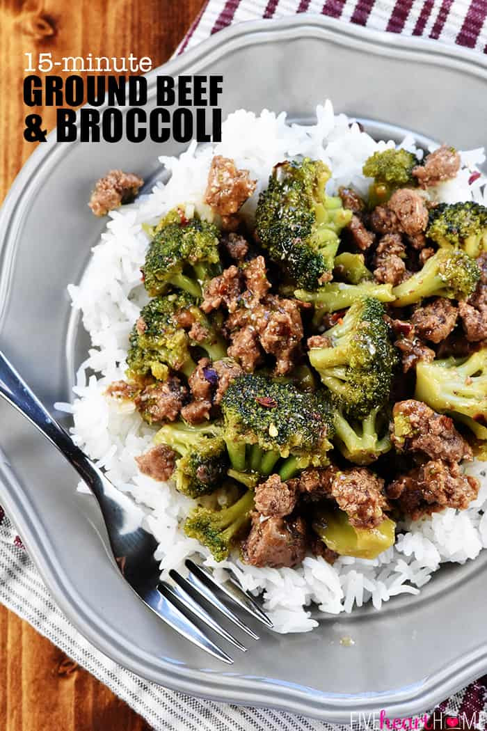 Easy Dinner Recipes With Hamburger
 DELICIOUS Ground Beef & Broccoli • FIVEheartHOME