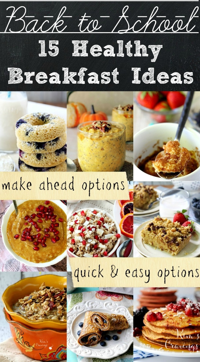 Easy Healthy Breakfast Ideas
 Healthy Back to School Breakfast Ideas Kim s Cravings