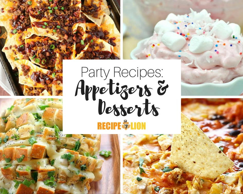 Easy Party Desserts
 33 Appetizer Party Recipes and Easy Dessert Recipes