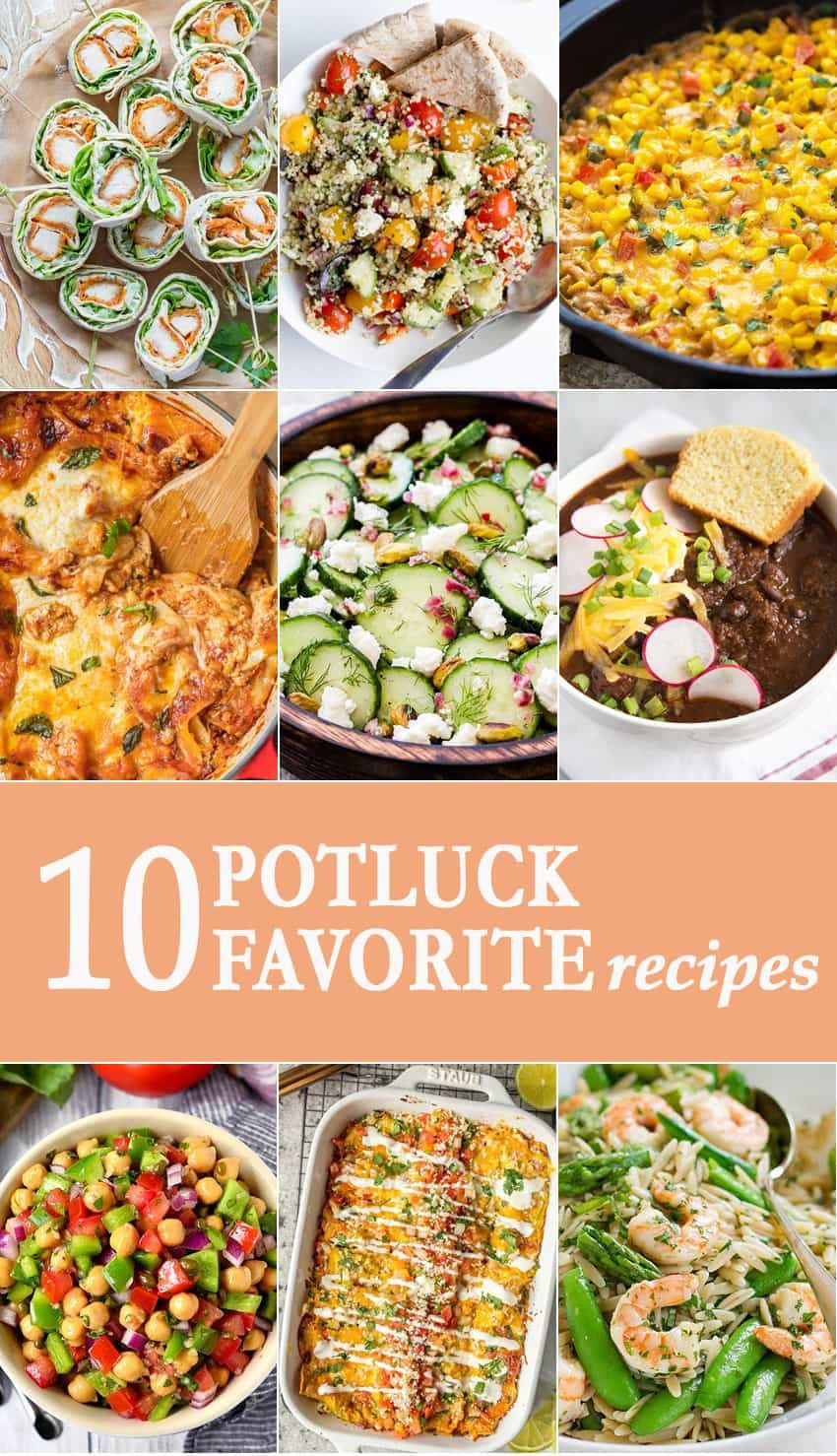 Easy Potluck Main Dishes
 10 Potluck Favorites