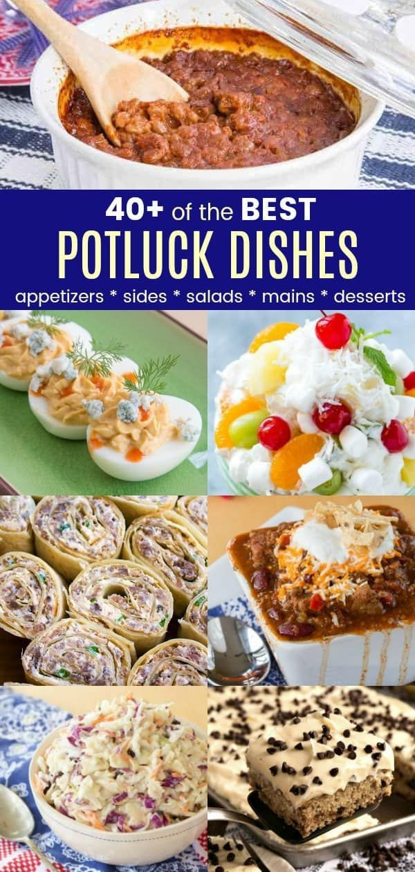 Easy Potluck Main Dishes
 40 of the Best Potluck Dishes easy crowd pleasing